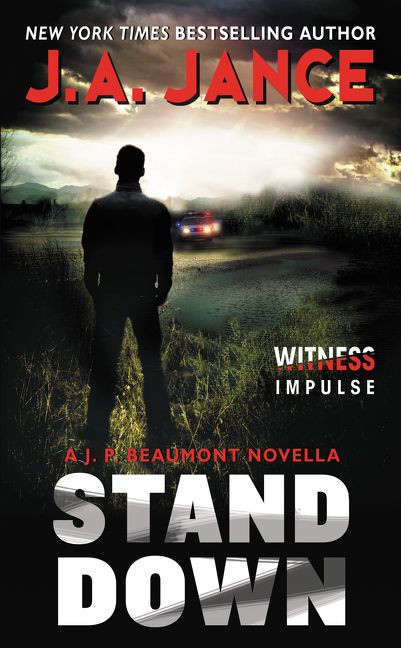 Stand Down (A J.P. Beaumont Novella) by J. A. Jance, 9780062418494