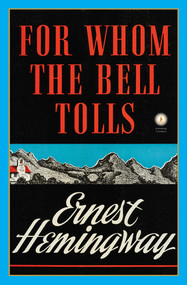 For Whom the Bell Tolls - 9780684830483 by Ernest Hemingway, 9780684830483