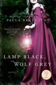 Lamp Black, Wolf Grey (A Novel) by Paula Brackston, 9781250069689