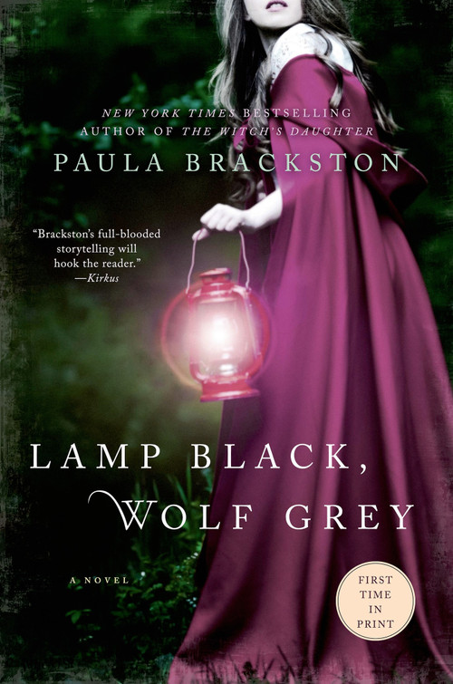Lamp Black, Wolf Grey (A Novel) by Paula Brackston, 9781250069689