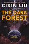 The Dark Forest by Cixin Liu, Joel Martinsen, 9780765377081