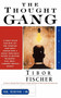 The Thought Gang - 9780684830797 by Tibor Fischer, 9780684830797