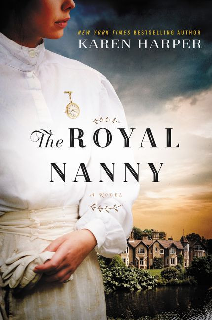 The Royal Nanny (A Novel) by Karen Harper, 9780062420633