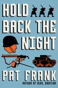 Hold Back the Night by Pat Frank, 9780062421814