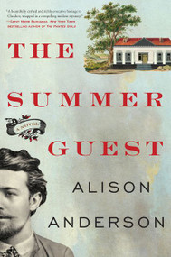 The Summer Guest (A Novel) by Alison Anderson, 9780062423368