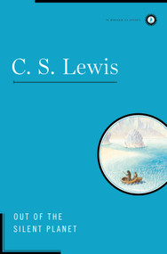 Out of the Silent Planet by C.S. Lewis, 9780684833644