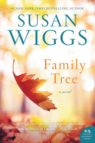 Family Tree (A Novel) by Susan Wiggs, 9780062425454