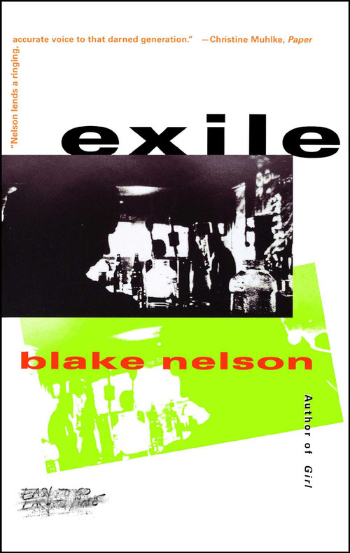 Exile - 9780684838380 by Blake Nelson, 9780684838380