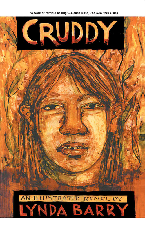 Cruddy (An Illustrated Novel) by Lynda Barry, 9780684838465
