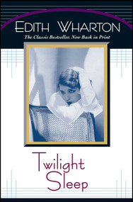 Twilight Sleep by Edith Wharton, 9780684839646