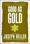Good as Gold by Joseph Heller, 9780684839745