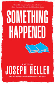 Something Happened by Joseph Heller, 9780684841212