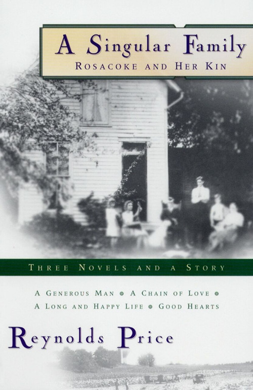 A Singular Family (Rosacoke and Her Kin) by Reynolds Price, 9780684851884