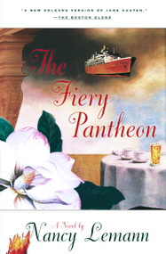 The Fiery Pantheon (A Novel) by Nancy Lemann, 9780684852058