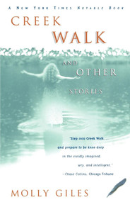 Creek Walk and Other Stories by Molly Giles, 9780684852874