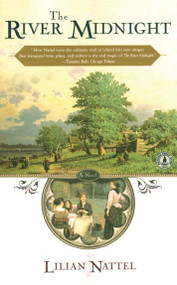 The River Midnight by Lilian Nattel, 9780684853048