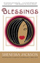 Blessings (A Novel) by Sheneska Jackson, 9780684853123