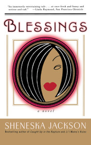 Blessings (A Novel) by Sheneska Jackson, 9780684853123