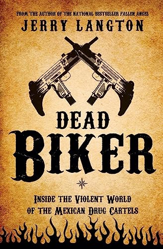 Dead Biker (A Novel) by Jerry Langton, 9781443427715