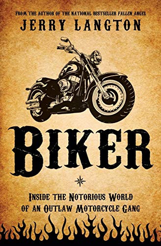 Biker (A Novel) by Jerry Langton, 9781443428095