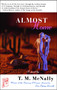 Almost Home (A Novel) - 9780684854458 by T.m. Mcnally, 9780684854458