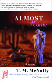 Almost Home (A Novel) - 9780684854458 by T.m. Mcnally, 9780684854458