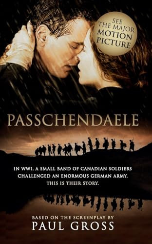 Passchendaele - 9781554682904 by Paul Gross, 9781554682904