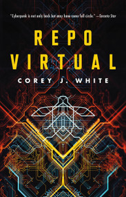 Repo Virtual by Corey J. White, 9781250218728