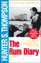 The Rum Diary (A Novel) by Hunter S. Thompson, 9780684856476
