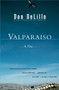 Valparaiso (A Play) by Don DeLillo, 9780684865683