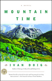 Mountain Time (A Novel) by Ivan Doig, 9780684865690
