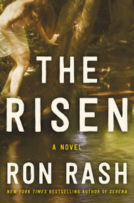 The Risen (A Novel) by Ron Rash, 9780062436313