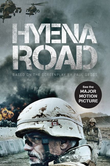 Hyena Road (A Novel) by Paul Gross, 9781443447072