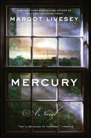 Mercury (A Novel) - 9780062437518 by Margot Livesey, 9780062437518
