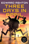 Three Days in April by Edward Ashton, 9780062439291
