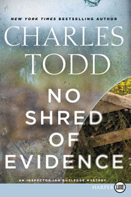 No Shred of Evidence (An Inspector Ian Rutledge Mystery) - 9780062440228 by Charles Todd, 9780062440228
