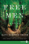 Free Men (A Novel) - 9780062440259 by Katy Simpson Smith, 9780062440259