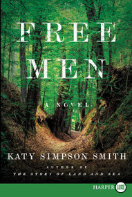 Free Men (A Novel) - 9780062440259 by Katy Simpson Smith, 9780062440259