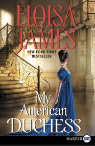 My American Duchess - 9780062442130 by Eloisa James, 9780062442130
