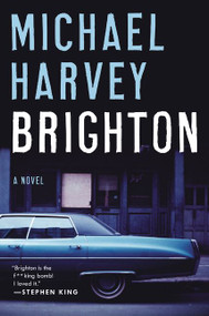 Brighton (A Novel) by Michael Harvey, 9780062442970