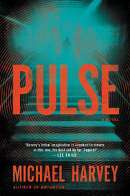 Pulse (A Novel) - 9780062443045 by Michael Harvey, 9780062443045