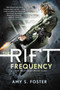 The Rift Frequency by Amy S. Foster, 9780062443182