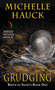 Grudging (Birth of Saints Book One) by Michelle Hauck, 9780062447166