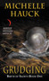Grudging (Birth of Saints Book One) by Michelle Hauck, 9780062447166