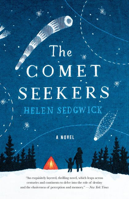 The Comet Seekers (A Novel) - 9780062448774 by Helen Sedgwick, 9780062448774