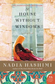 A House Without Windows (A Novel) - 9780062449658 by Nadia Hashimi, 9780062449658