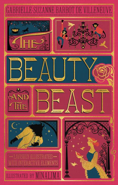 Beauty and the Beast, The (MinaLima Edition) ((Illustrated with Interactive Elements)) by Gabrielle-Suzanna Barbot de Villenueve, MinaLima, 9780062456212