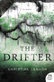 The Drifter (A Novel) by Christine Lennon, 9780062457578