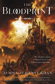 The Bloodprint (Book One of the Khorasan Archives) by Ausma Zehanat Khan, 9780062459190