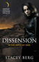 Dissension (An Echo Hunter 367 Novel) by Stacey Berg, 9780062466136